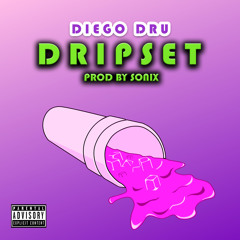 Dripset (Prod. by Sonix)
