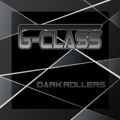 G-Class Dark Rollers Mix