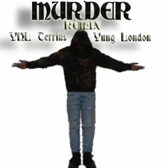 Murder ft. Yung London
