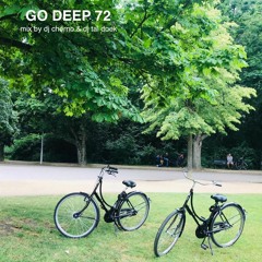 GO DEEP 72