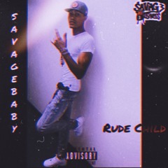 RUDE CHILD