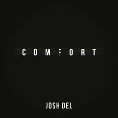 Comfort