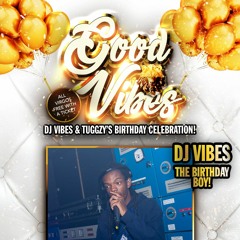 @ITSDJVIBES x @TUGGZYONPOINT - GOODVIBES LIVE SET - 20/09/19
