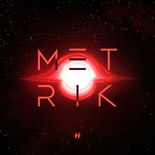 Metrik x Tantrum Desire - Gravity Unleashed