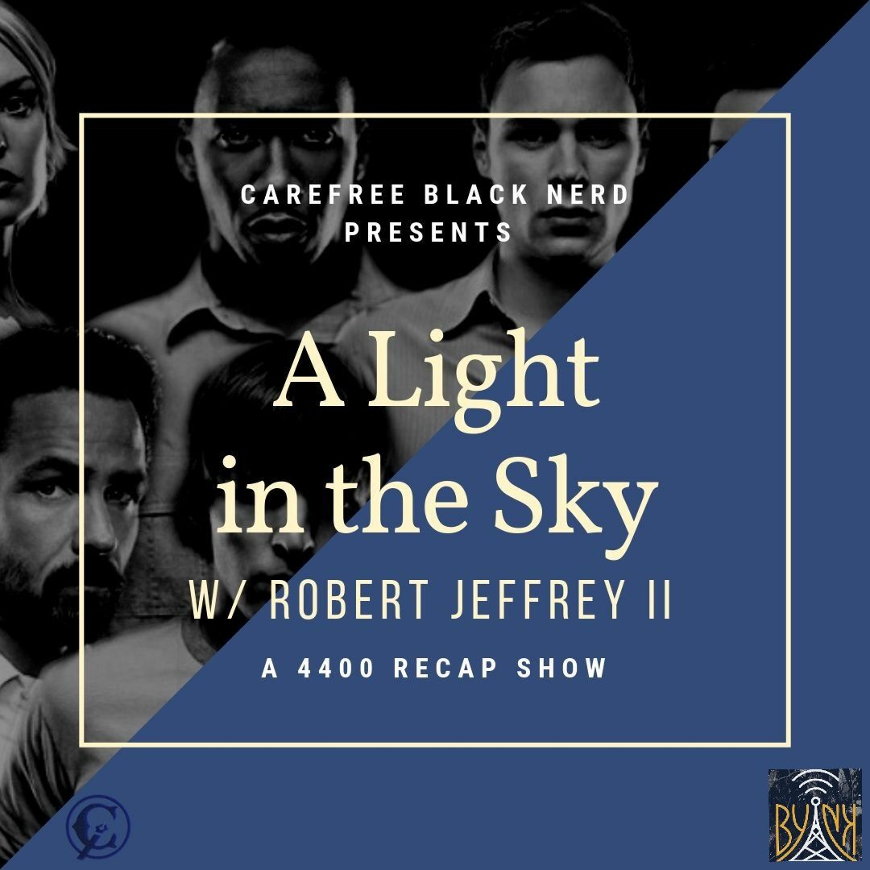 A Light in the Sky | 4400 S2 E10: "Hidden" with Robert Jeffrey episode artwork