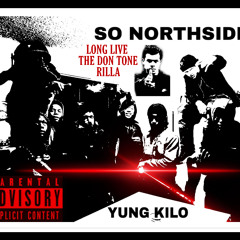 YUNG KILO-(OFFICIAL SO NORTHSIDE)