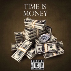 Time Is Money (FT. Starel)