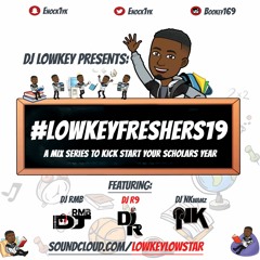 #LowkeyFreshers19 Afrobeats x French Afro Featuring DJ RMB | Snap @JustLowkz & @DJRMB_1