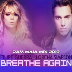 ARMAD4 & A. Hdz , F. Guerra, L. Simpson - Breathe Again (Bonnis Max & Dam Maia Reload)