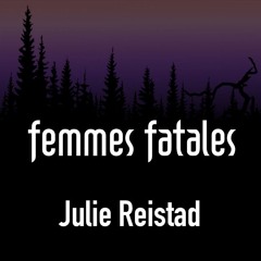 Julie Reistad live @ Femmes Fatales 9 year anniversary