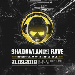 Warm Up For Shadowlands Rave