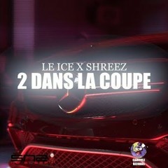 Le Ice x Shreez - 2 Dans La Coupe (Clip Officiel) (Prod. By. Diceplaybeats) | #JTALEAUPOURUNBOUTE