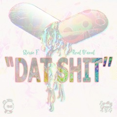Dat Sh*t Ft. Real O'neal ( Prod. HollyWoodBangers x KaydoeProductionz )