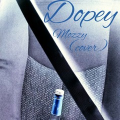Dopey - Mozzy (cover)