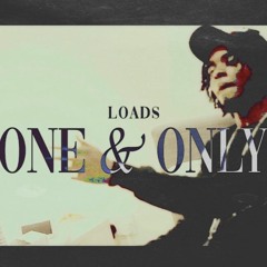 Loads - One & Only (Prod.808Melo)