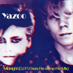 Yaz - Midnight (DJ PJ Sera Re-vamp  Re - Mix)