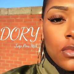 Dory - Trop Pour Moi (Remix by DJ OWEN)