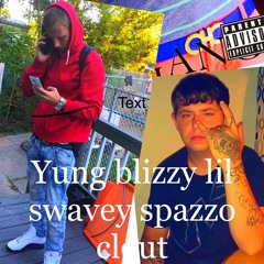 clout freestyle Feat .Yung Blizzy ,Spazzo