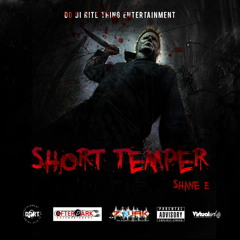 Shane E - Short Temper