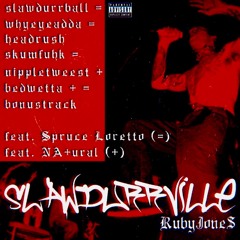 slawdurrball (feat. Spruce Loretto)