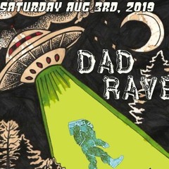 Dad Rave 2019