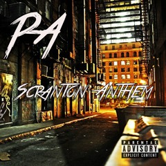 PA - Scranton's Anthem (Official Audio)
