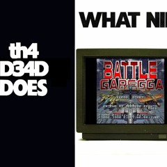 Battle Garegga - Subversive Awareness (th4 D34D Sega Sega Genesis Remake) No samples