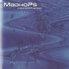 Madhops-Suck The Sewer