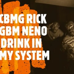 Drink up n my System (Mix1)