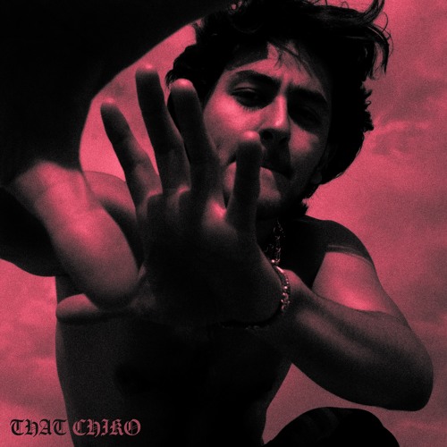 THAT CHIKO (Prod. Kahlil Blu)