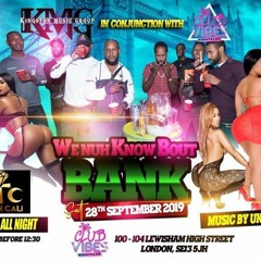 WeNuhKnowBoutBank   28.09.19   @SMOWNBOSS