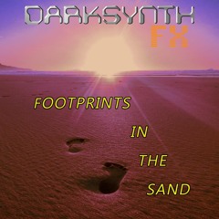 Darksynth FX - Footprints in the Sand
