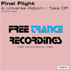 Final Flight - A Universe Reborn (Original Mix)