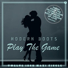 BCR 1000 Modern Boots - Play The Game (Vocal Extended Dance Mix)