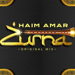 Haim Amar - Zurna (Original Mix)