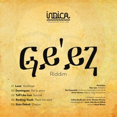 06 - Indica Sound - Ge'ez Riddim