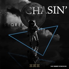 SeQReP - Chasin' (Original Mix)