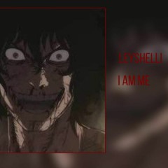 Leyshelli-I am Me