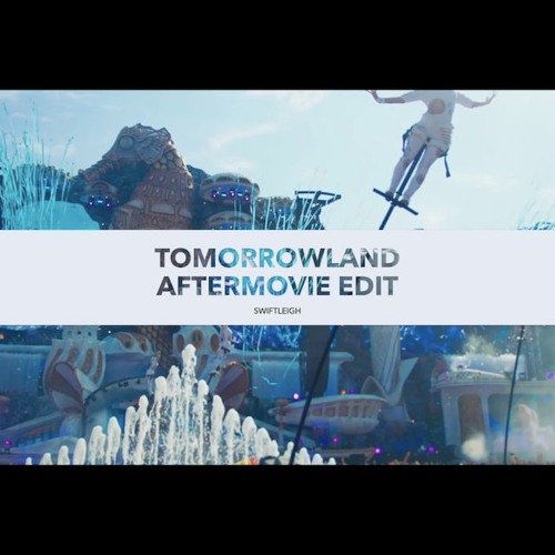 Tomorrowland Aftermusic PLUS VIDEO!