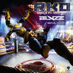 Snails - RKO (BLVZE Bootleg)