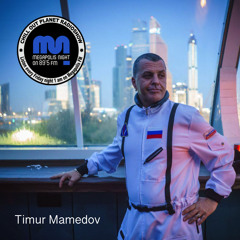 Timur Mamedov - Chill Out Planet Radioshow on Megapolis 89.5 FM (20-09-2019)