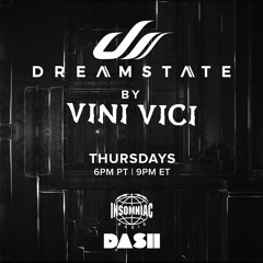 Dreamstate Radio By Vini Vici #014