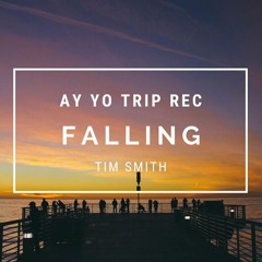 AYYOTRIP052 : Tim Smith - Falling [Buy - for free download]
