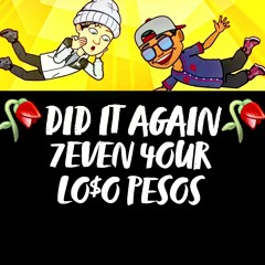Did It Again (Feat. Loso Pesos)