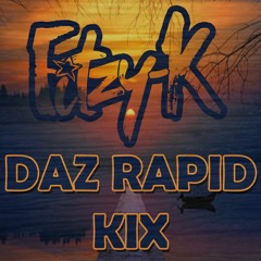 Fitzy-K - MC Kix & Daz Rapid