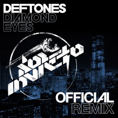 Deftones Official Remix 2#