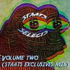 STAATS SELECTS - Volume 2 (Staats Exclusives Mix) Producer Mix