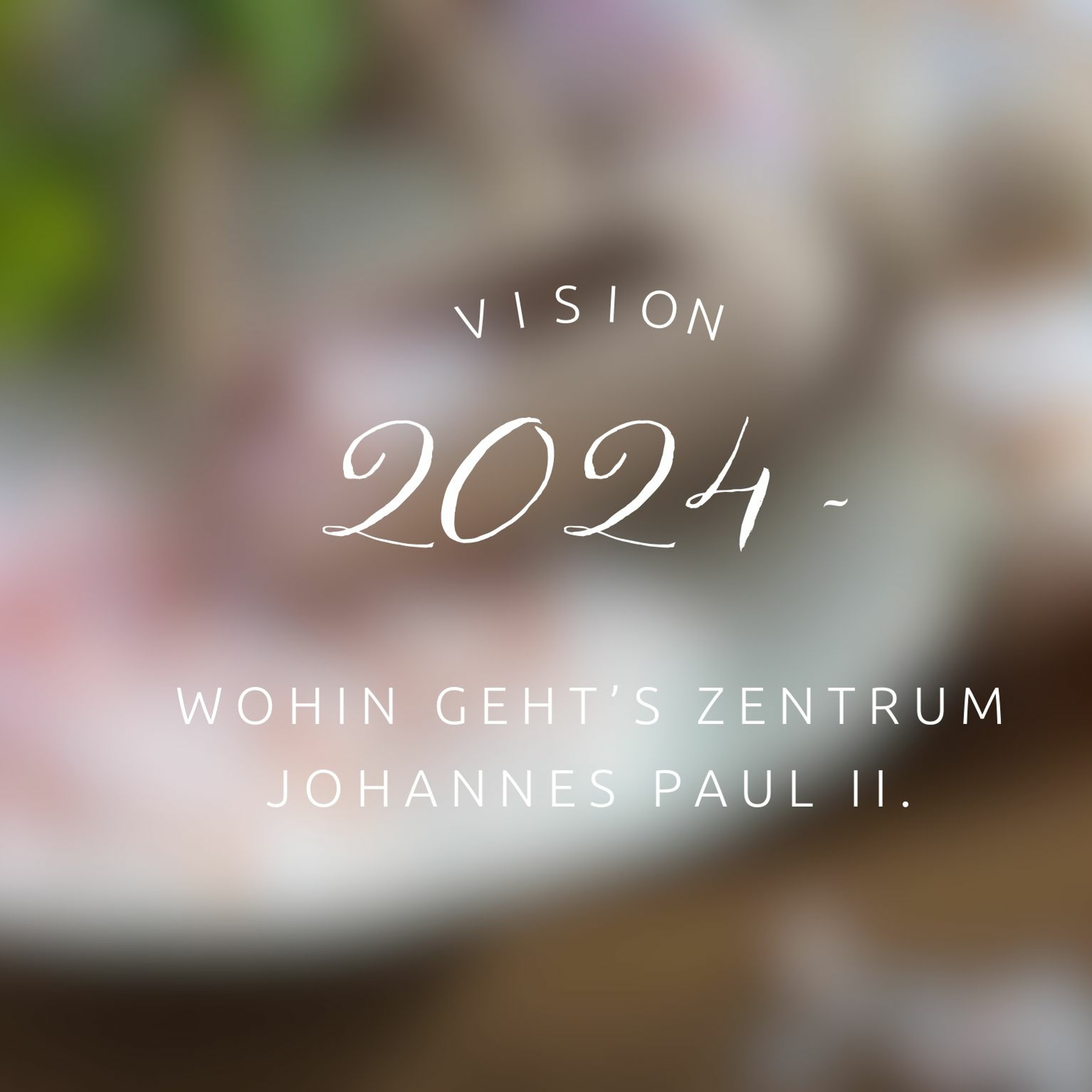 Zentrum Johannes Paul II.