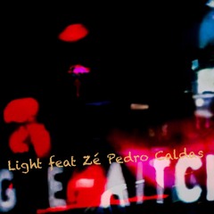 GEE-AITCH -  Light feat Zé Pedro Caldas