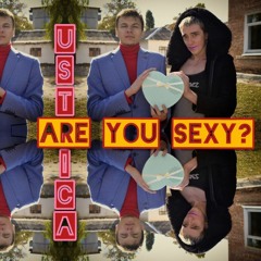Are you sexy?